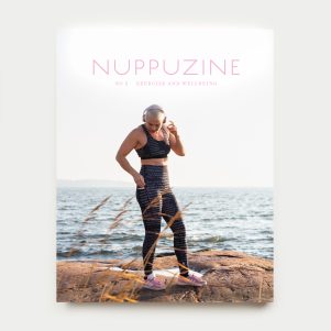 NUPPUZINE, VOL 5 "EXERCISE & WELLBEING" NUPPUZINE, VOL 5 "EXERCISE & WELLBEING"