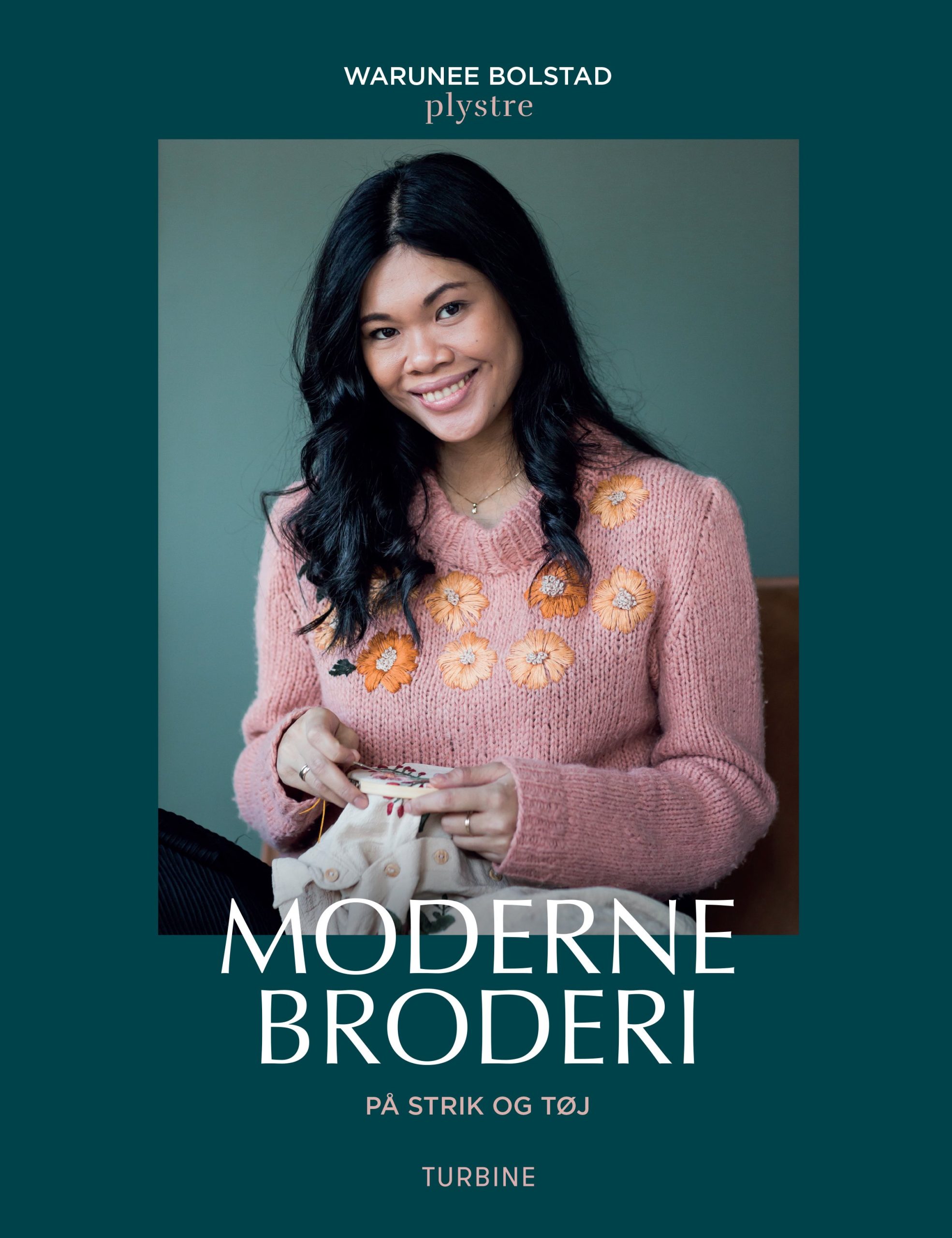 Moderne broderi på strik og tøj (Warunee Bolstad / Plystre) Moderne broderi på strik og tøj (Warunee Bolstad / Plystre)